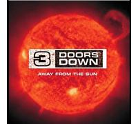 3 Doors Down - Away from The Sun