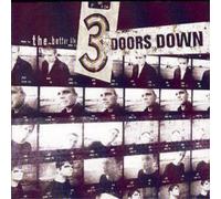 3 Doors Down - Better Life