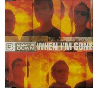 3 doors Down - When I'm Gone