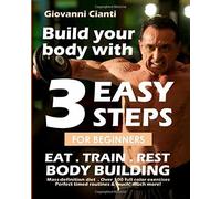 3 EASY STEPS FOR BEGINNERS di Giovanni Angelo Cianti, 2019, Indipendently Publ
