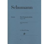 3 Fantasiestücke op. 111