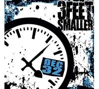 3 Feet Smaller - December 32nd