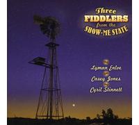 3 Fiddlers From The Show Me State - 3 Fiddlers Fromthe Show Me State