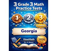 3 Georgia Milestones Grade 3 Math Practice Tests: Full-Length Test Prep with Detailed Answer Explanations