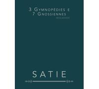 3 Gymnopédies e 7 Gnossiennes: spartiti pianoforte