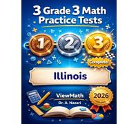 3 Illinois IAR Grade 3 Math Practice Tests: Full-Length Test Prep with Detailed Answer Explanations