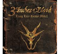 3 INCH OF BLOOD - LONG LIVE HEAVY METAL - 3 INCH