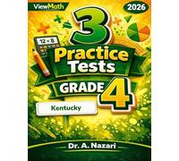 3 Kentucky KSA Grade 4 Math Practice Tests: Full-Length Test Prep with Detailed Answer Explanations
