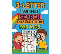 3-letter Words, 1200 Words, 100 Puzzles: A Word Search Puzzle Book for Kids | Have Fun with Spelling