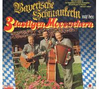 3 lustigen Moosacher - Bayerische Schmankerln [Vinyl LP]