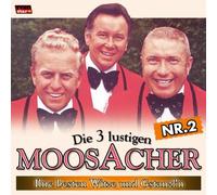 3 Lustigen Moosacher,die - Ihre Besten Witze U.Gstanzl 2