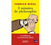 3 minutes de philosophie pour redevenir humain