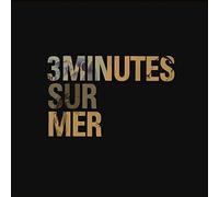 3 Minutes Sur Mer - Des Espoirs de Singes