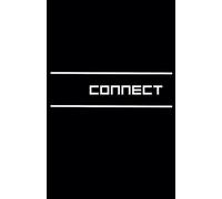 3 month Journal book [Connect] Black: Have you prioritized how you should be over who you are?