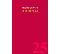 3-Month Productivity Journal 2025, Productivity Tools for Motivation & Discipline, Weekly Planner Growth Prompts, Undated Quarterly Planner Journal for Women & Men in Business
