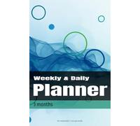 3 Months Weekly & Daily Planner: Undated 14-Week Minimalist Layout for Successful Time Management, Habit Tracking, and Mindful Living. Ideal for Students and Professionals.
