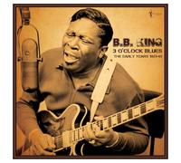 B.B. King - B.B. King - 3 O'Clock Blues: The Early Years 1951-61