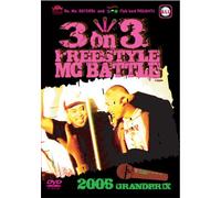 3 on 3 Mc Battle 2006 Grand Ch