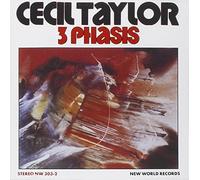 3 Phasis by Taylor, Cecil (1996-06-18)