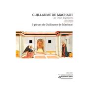 3 pièces de Guillaume de Machaut. Voce e chitarra.