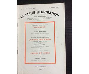 3 pièces en un acte : dimanche, de claude roger-Marx - la farce des bossus, de pierre jalabert. - l'envol de l'aigle, de georges loiseau.