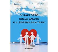 3° rapporto sulla salute e il sistema sanitario