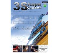 3 Shape Fretboard: Guitar Scales & Arpeggios as Variants of 3 Shapes of the Major Scale: Guitar Scales and Arpeggios as Variants of 3 Shapes of the Major Scale