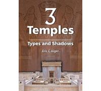 3 Temples: Types and Shadows