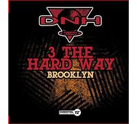 3 The Hard Way - Brooklyn