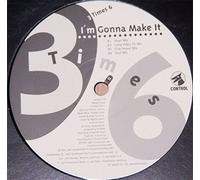 3 Times 6 - 3 Times 6 - I'M Gonna Make It [Vinyl Maxi-Single]