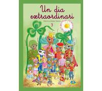 3. Un día extraordinari: Col·lecció El Món Diminut en català