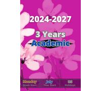 3 Years Academic Calendar Monthly Planner: Year Starting July to June - Week Starting Monday to Sunday - With Holidays - Medium Size 6x9" - Elegant Pink Cover Design For Women