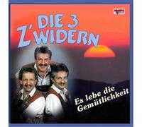 3 Z'Widern,die - Es lebe die Gemütlichkeit/Was der Hansl net lernt [Single-CD]