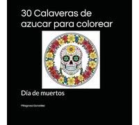 30 Calaveras de azucar para colorear