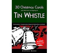 Stephen Ducke 30 Christmas Carols with Sheet Music and Fingering for (Tascabile)
