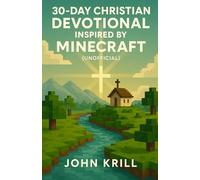 30-Day Christian Devotional Inspired by Minecraft (Unofficial)