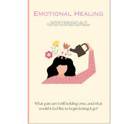 30-Day Emotional Healing Journal