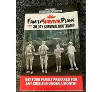 30-Day Family Survival Boot Camp: Your Day-By-Day Blueprint to get Prepped for Anything in Just a Month