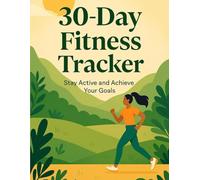 30-Day Fitness Tracker: Mark Your Daily Workout Wins & Stay Motivated