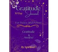 30 Day Gratitude Journal for Peace and Power!
