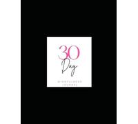 30 Day Mindfulness Journey