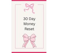 30 Day Money Reset