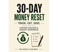 30-Day Money Reset Workbook: Track. Cut. Save. | Expense Tracker & Budget Planner