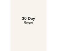 30 Day Reset: A 30 Day Daily Planner for Focus, Productivity and Personal Reset