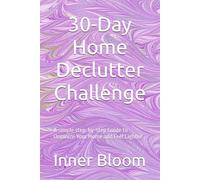 30-Day Reset Journal: A simple daily guide to declutter your space, refocus your mind, and reset your life