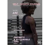30 Day Self Worth Journal: Overcoming Self - Sabotage & Imposter Syndrome