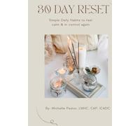 30-Day Stress Reset: Simple Daily Habits to Feel Calm & In Control Again