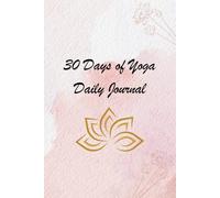 30 Day Yoga Journal