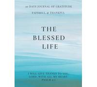 30 days Bible Verse Inspirational gratitude journal: Perfect Christian gift to cultivate Thankfulness and Faith
