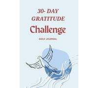 30 Days Gratitude Journal: A journey to Connect with yourself by writing your thoughts